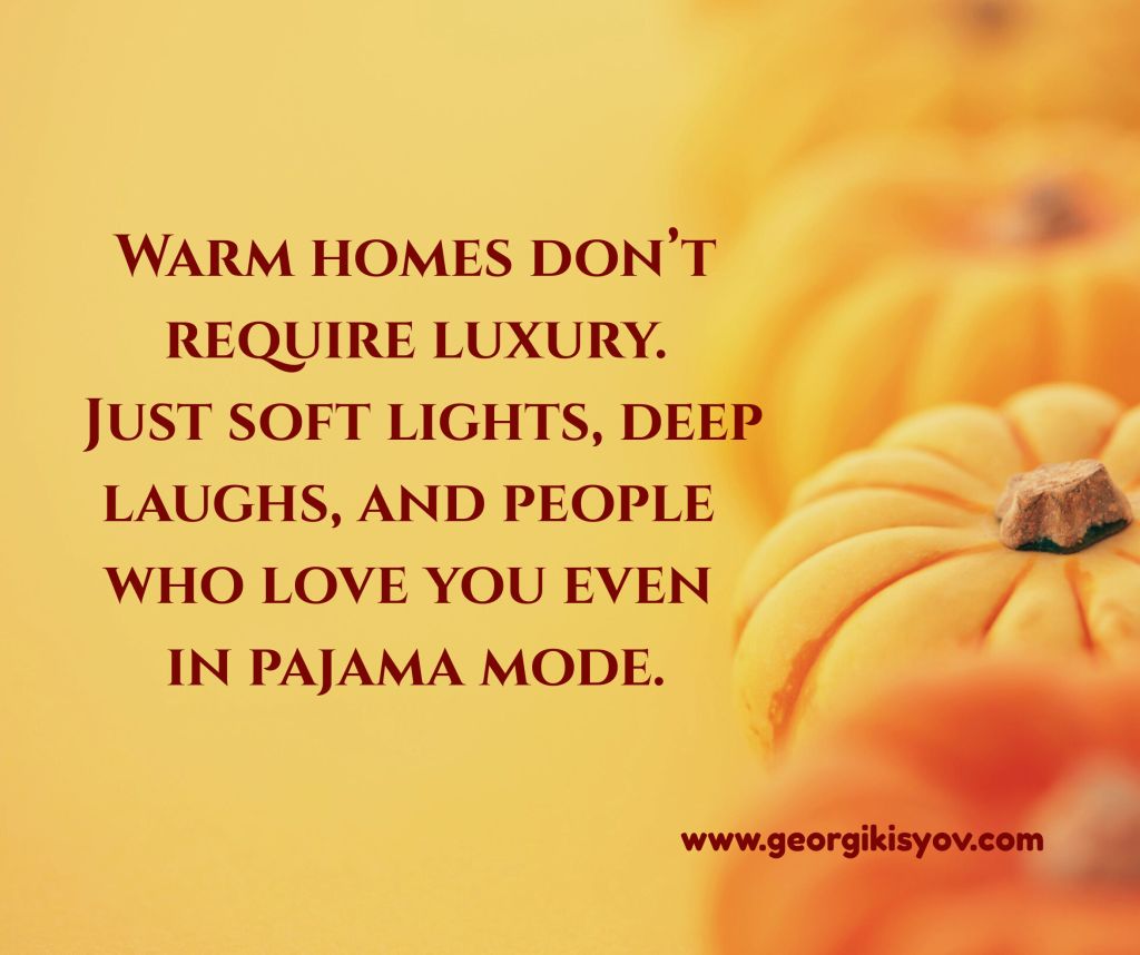 Pumpkins on a yellow background with a cozy autumn quote about home, love, and simple warmth.